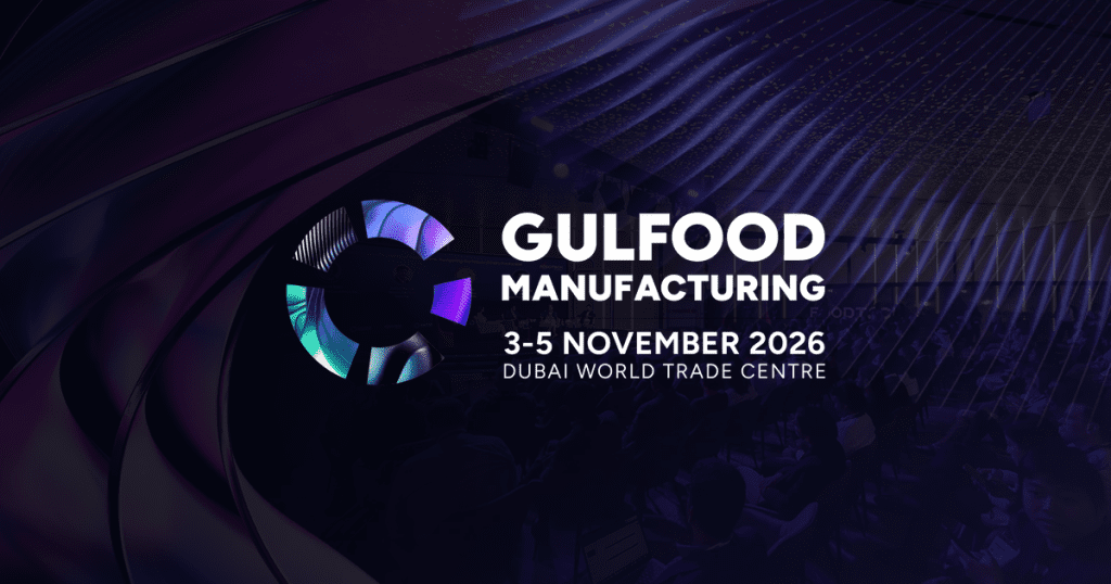 Gulfood Manufacturing 2026: The Essential Guide for Food & Beverage Pros