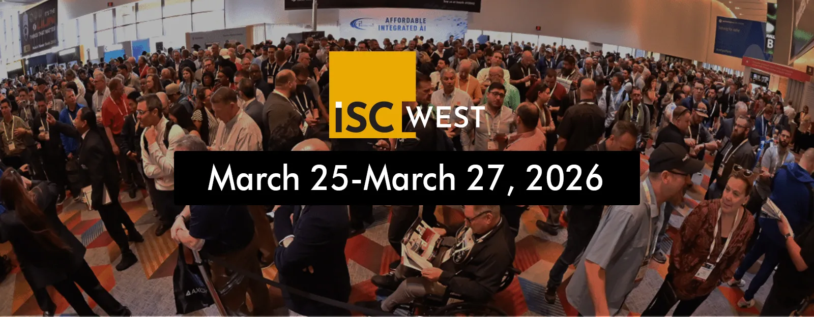 ISC West Las Vegas 2026: A Buyer's Guide to the Floor