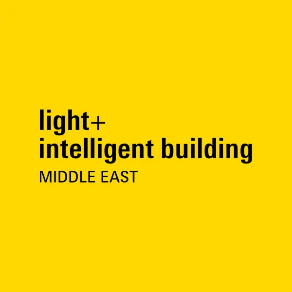 Light + Intelligent Building Middle East 2027 Exhibitor Strategy Guide