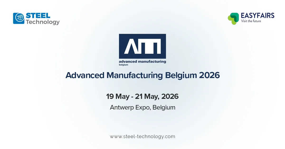 Advanced Manufacturing 2026: Why Benelux Metal Converges in Antwerp