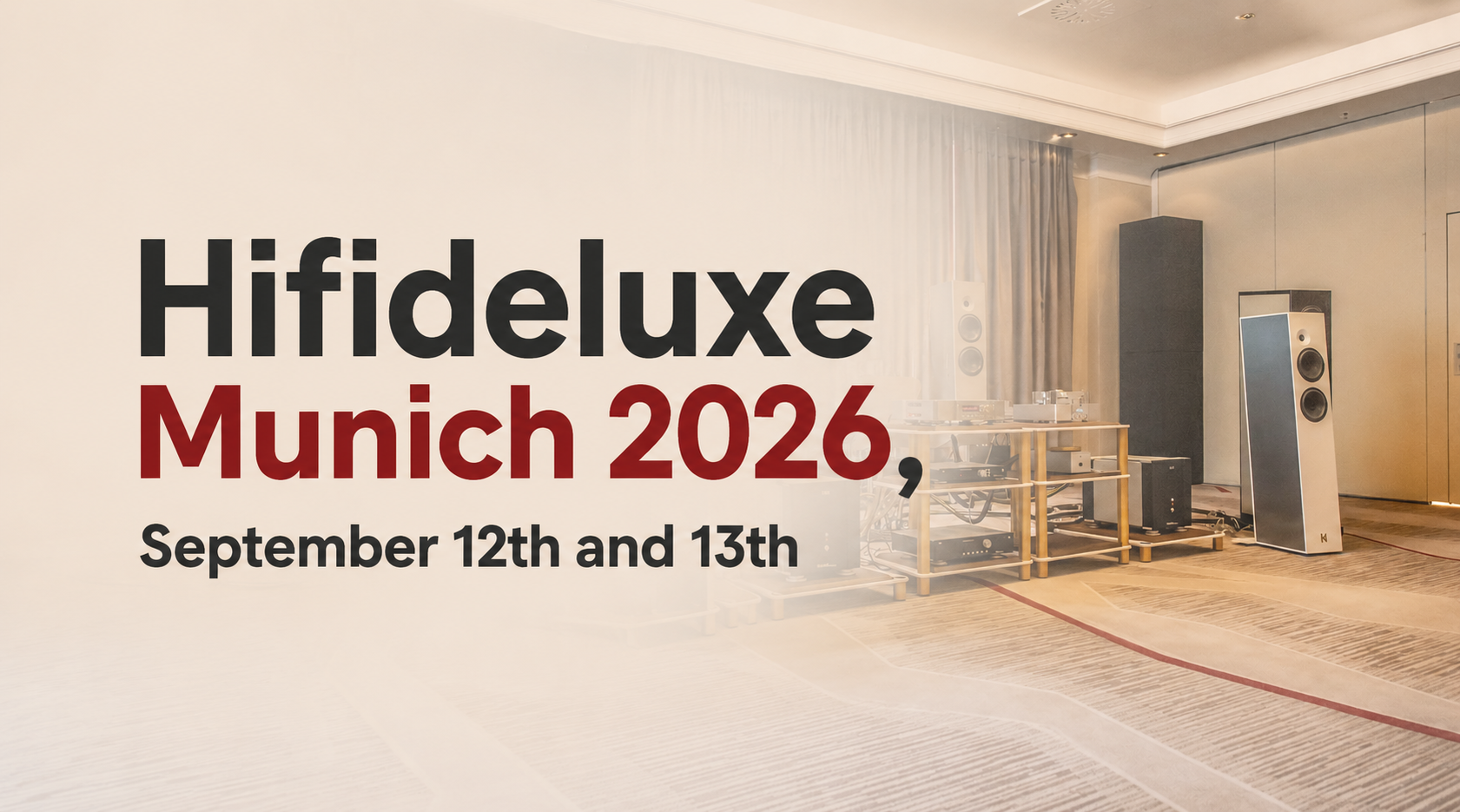Hifideluxe Munich 2026: Where High-End Audio Deals Get Made