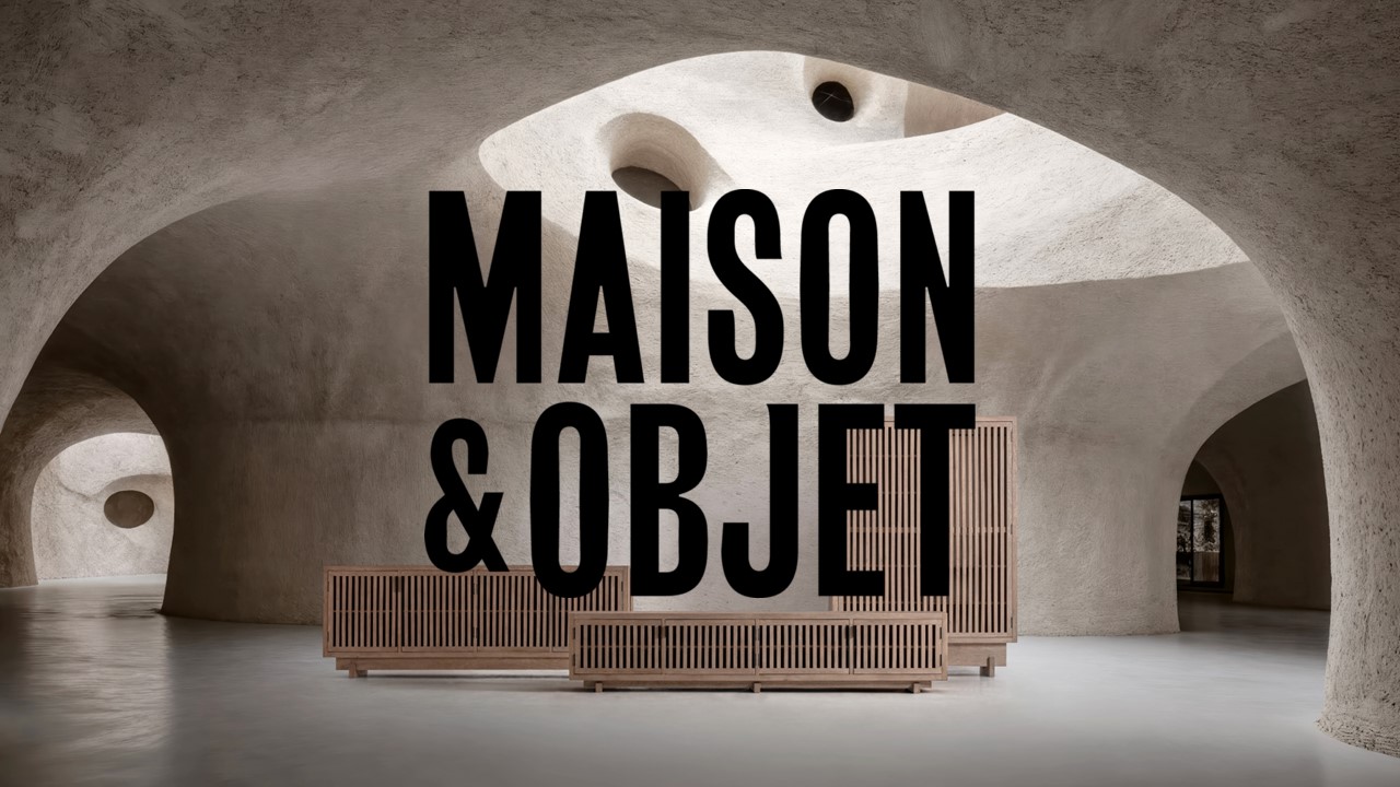 Maison&Objet 2026: Where Interior Design Business Gets Done