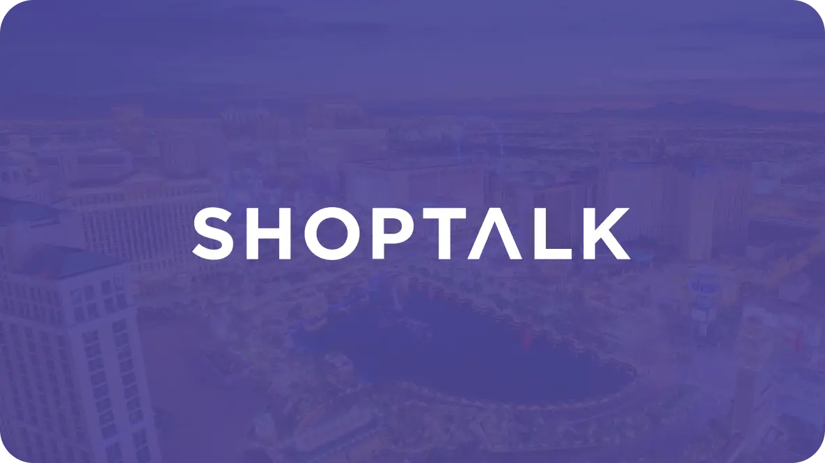 Shoptalk USA 2026: The Essential Guide for Retail and E-Commerce Pros