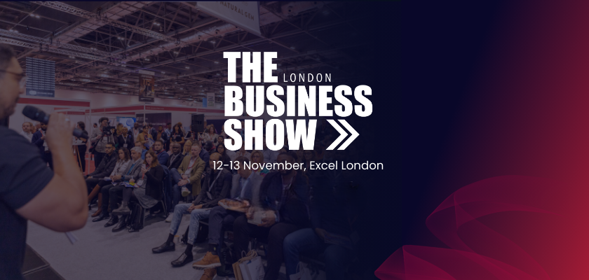 The Business Show London 2026: The Trends That Matter