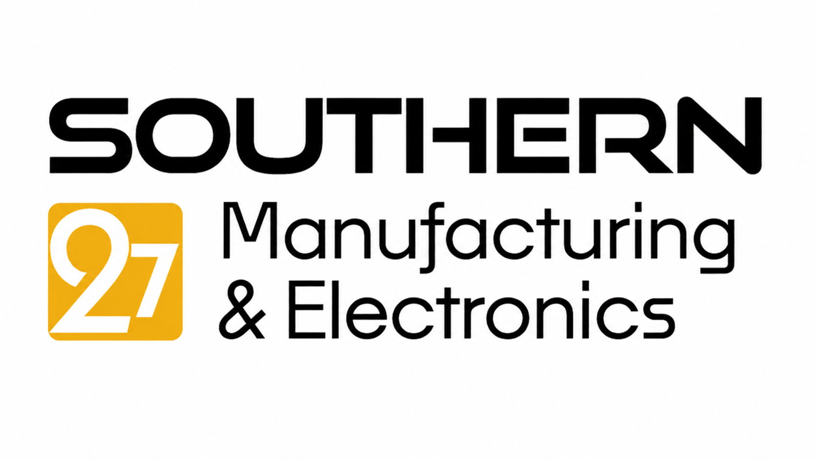 Southern Manufacturing & Electronics 2027 Exhibitor Strategy Guide