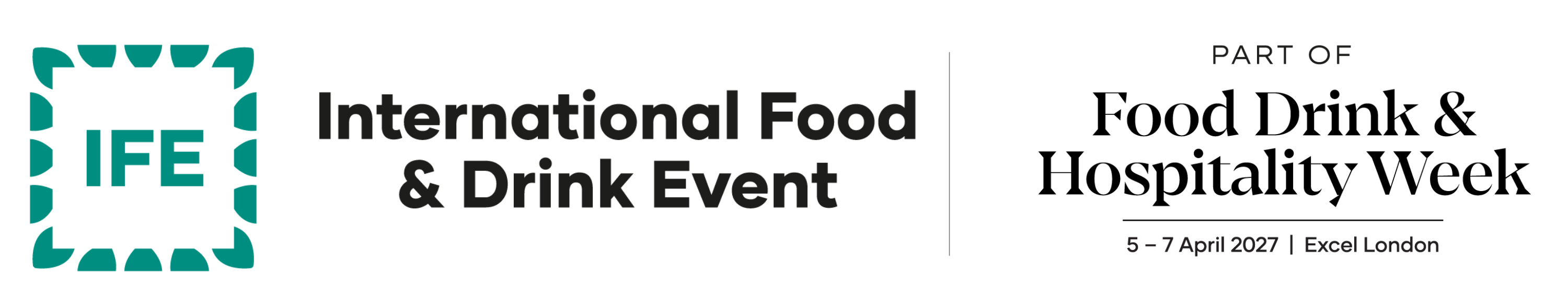 IFE International Food & Drink Event 2026 2027
