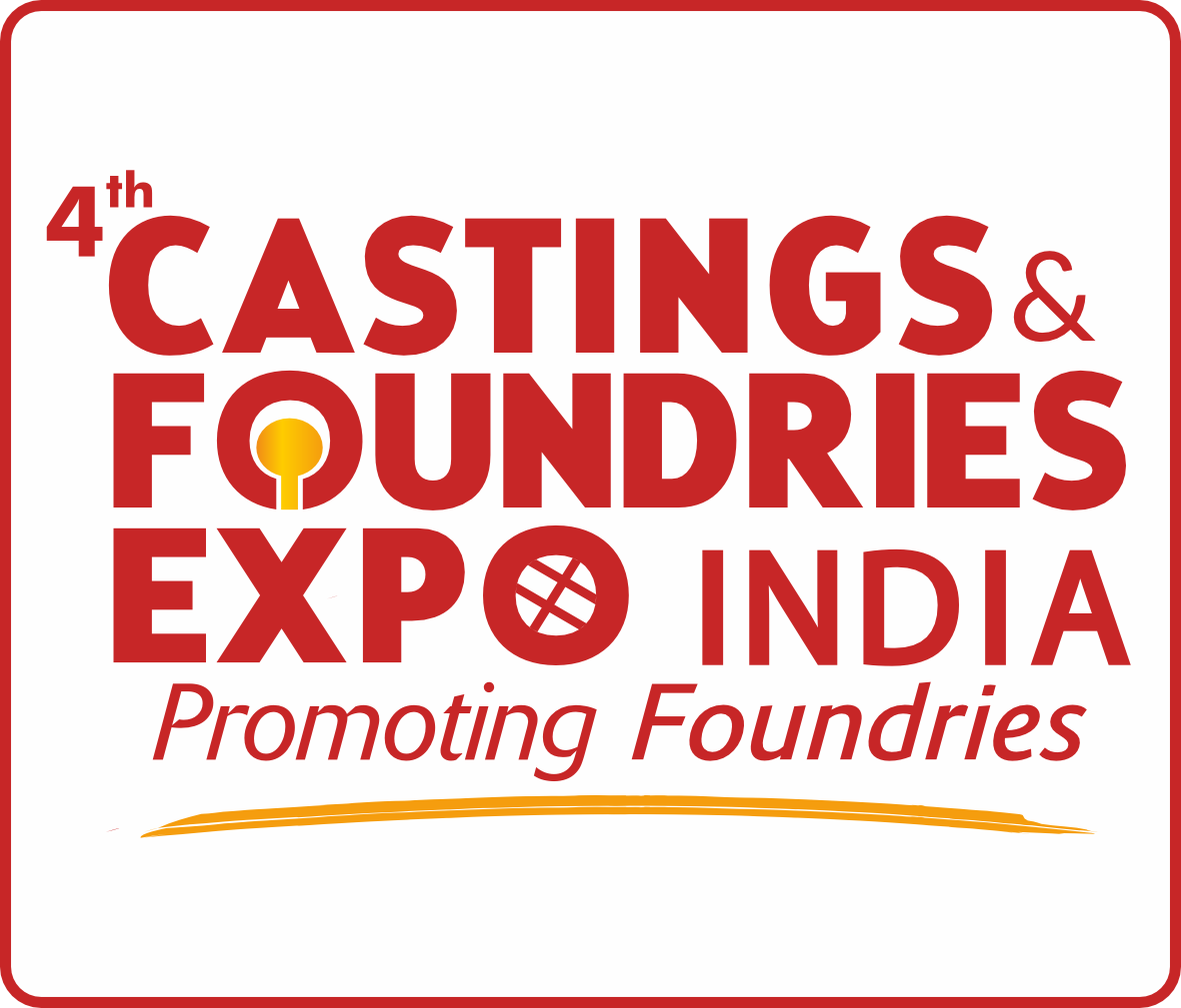 Castings & Foundries Expo India 2026