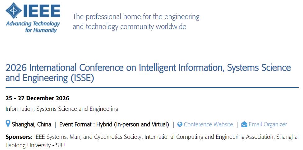 Official imagery from 2026 IEEE International Conference on Intelligent Information, Systems Science and Engineering (ISSE 2026)